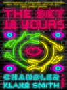Cover image for The Sky Is Yours